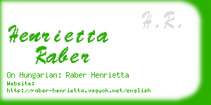 henrietta raber business card